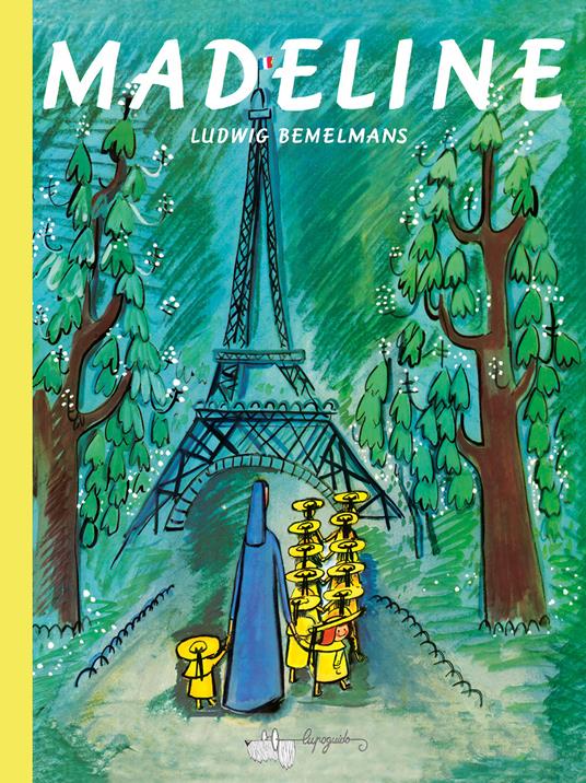 Madeline. Ediz. a colori - Ludwig Bemelmans - copertina