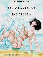 Il viaggio di Mira