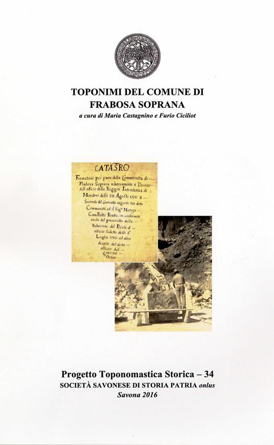 Toponimi del Comune di Frabosa Soprana - Maria Castagnino,Furio Ciciliot - copertina