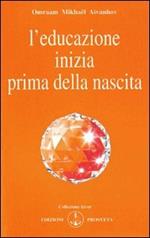 L'educazione inizia prima della nascita