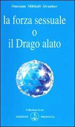 La forza sessuale o il drago alato