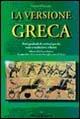 La versione greca. Temi graduali di versioni greche