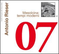 Mesolcina: tempi moderni - Antonio Rieser - copertina