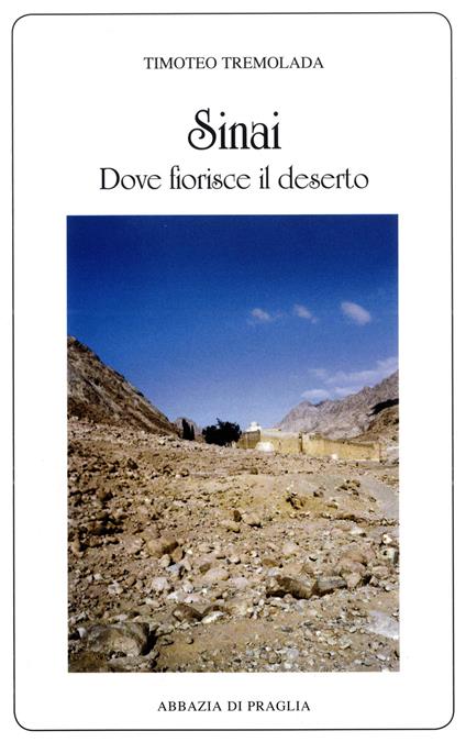 Sinai, dove fiorisce il deserto - Timoteo Tremolada - copertina