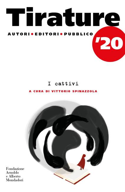 Tirature '20. I cattivi - Vittorio Spinazzola - ebook