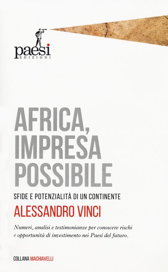 Africa, impresa possibile. Sfide e potenzialità di un continente - Alessandro Vinci - copertina