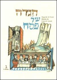 Haggadàh di Pesach illustrata da Emanuele Luzzati. Ediz. italiana e inglese - copertina