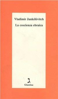 La coscienza ebraica - Vladimir Jankélévitch - copertina