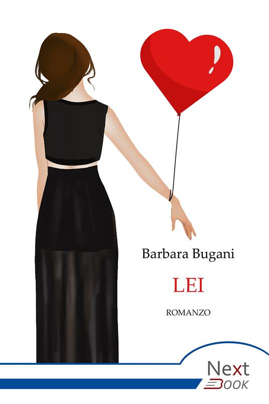 Lei - Barbara Bugani - ebook