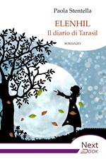 Elenhil. Il diario di Tarasil