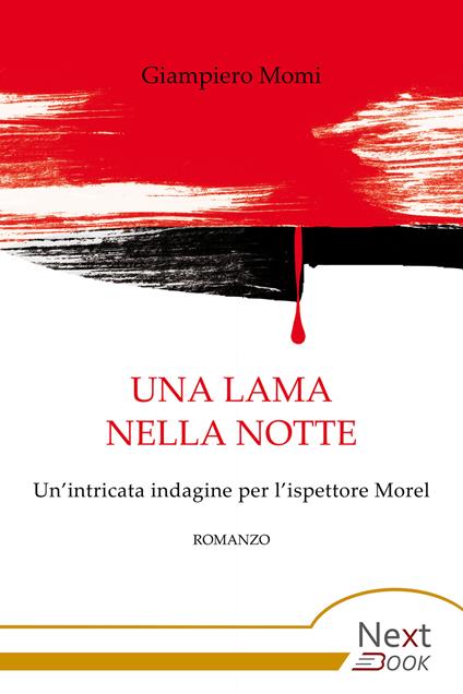 Una lama nella notte - Giampiero Momi - ebook