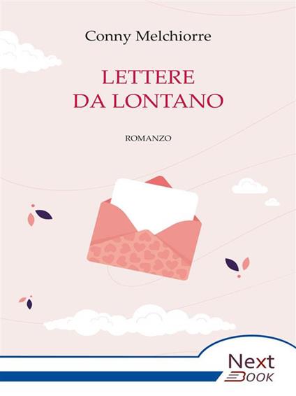 Lettere da lontano - Conny Melchiorre - ebook