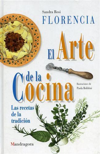 Firenze. L'arte della cucina. Ediz. spagnola - Sandra Rosi - copertina