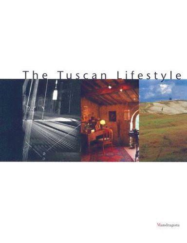 The tuscan lifestyle - P. Francesco Listri - 3