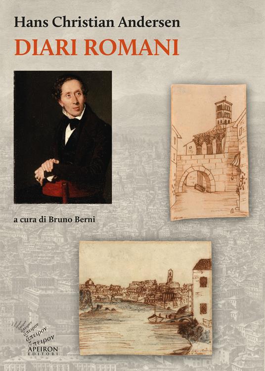 Diari romani - Hans Christian Andersen - Libro - Apeiron Editori - Apeiron  memor