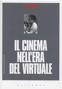 Il cinema dell'era del virtuale - David N. Rodowick - copertina