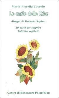 Le carte delle erbe. 50 carte per scoprire l'alleato vegetale - M. Fiorella Coccolo - copertina