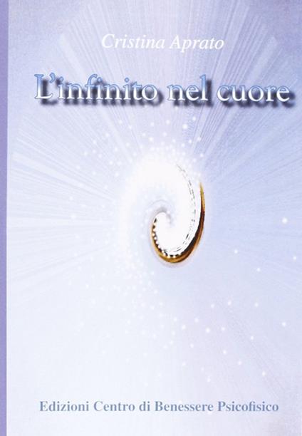 L'infinito nel cuore - Cristina Aprato - copertina