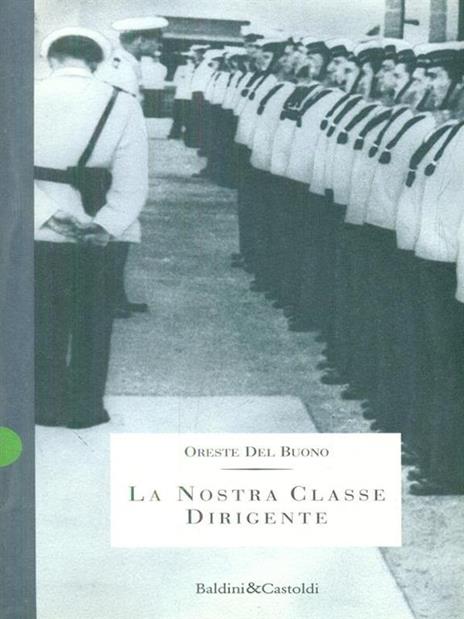 La nostra classe dirigente - Oreste Del Buono - copertina