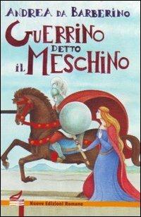 Guerrino detto il Meschino - Andrea da Barberino - copertina