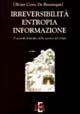 Irreversibilità, entropia, informazione. Il secondo principio della scienza del tempo - Olivier Costa de Beauregard - copertina