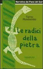 Le radici della pietra