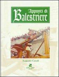 Appunti di balestriere - Augusto Casali - copertina