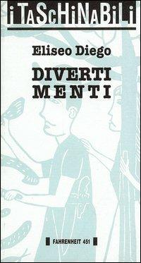 Divertimenti - Eliseo Diego - copertina