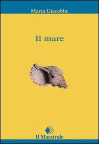 Il mare - Maria Giacobbe - copertina