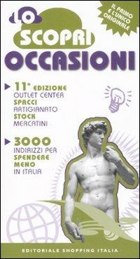 Lo scoprioccasioni 2008. 3000 indirizzi per spendere meno in Italia - Theodora Van Meurs - copertina