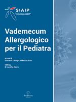 Vademecum allergologico per il pediatra. Ediz. ampliata