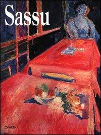 Sassu. Opere (1930-1992). Catalogo della mostra (Oderzo, Palazzo Foscolo, 10 dicembre 1994-15 gennaio 1995) - Enzo Di Martino - copertina