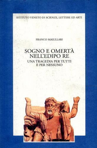 Segno e omertà nell'Edipo re. Una tragedia per tutti e per nessuno - Franco Maiullari - copertina