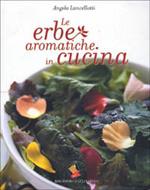 Le erbe aromatiche in cucina