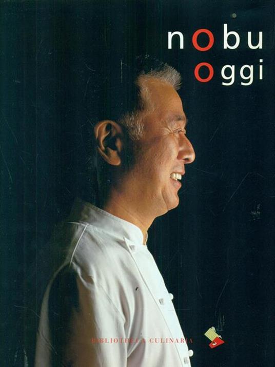 Nobu oggi - Nobuyuki Matsuhisa - 4