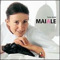 Il maiale - Paola Budel - 2