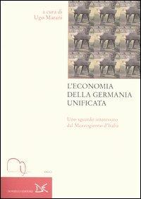 L'economia della Germania unificata. Uno sguardo interessato dal Mezzogiorno d'Italia - copertina