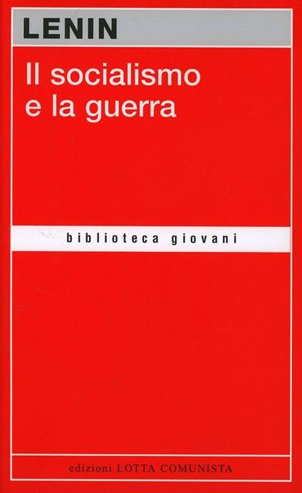 Il socialismo e la guerra - Lenin - copertina