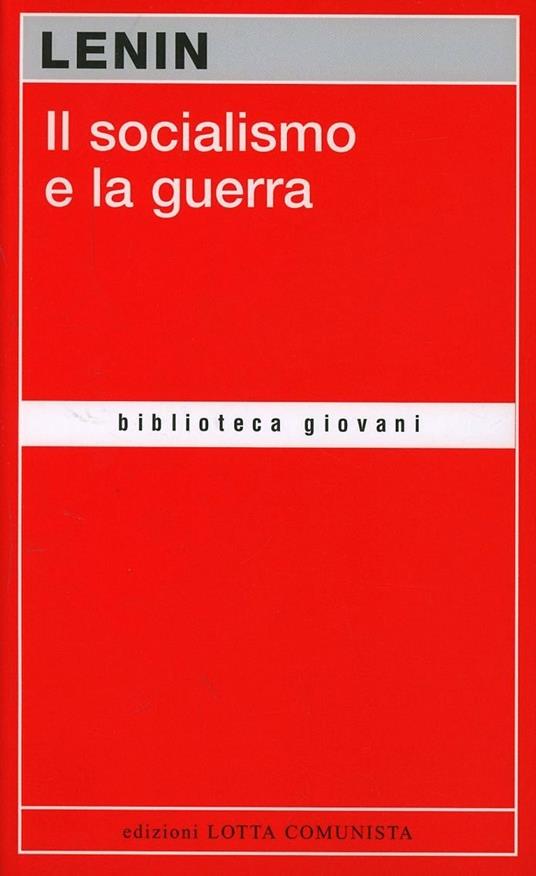 Il socialismo e la guerra - Lenin - copertina