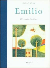 Emilio. Ediz. illustrata - Antonio Porta,Altan - copertina