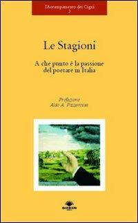 Le stagioni. A che punto è la passione del poetare in Italia - copertina