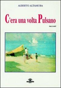 C'era una volta Pulsano - Alberto Altamura - copertina