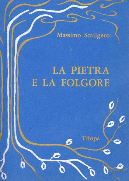 La pietra e la folgore - Massimo Scaligero - copertina