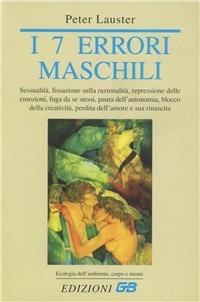 I sette errori maschili - Peter Lauster - copertina