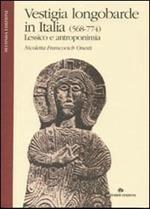 Vestigia longobarde in Italia (568-774). Lessico e antroponimia