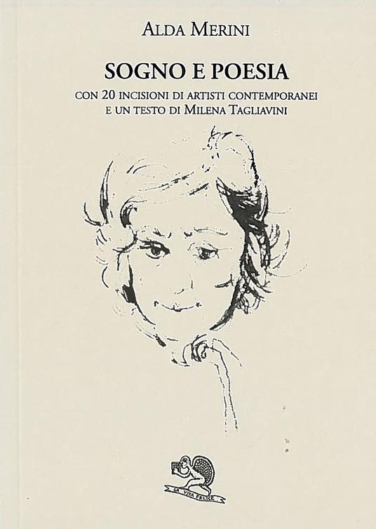 Sogno e poesia - Alda Merini - Libro - La Vita Felice - Labirinti | IBS