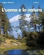 L'uomo e la natura. Vol. 1: L'Acqua