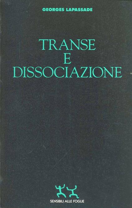 Transe e dissociazione - Georges Lapassade - copertina