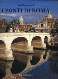 I Ponti di Roma - Annamaria Ramieri - copertina