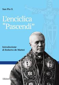 L' enciclica «Pascendi» - Pio X - copertina
